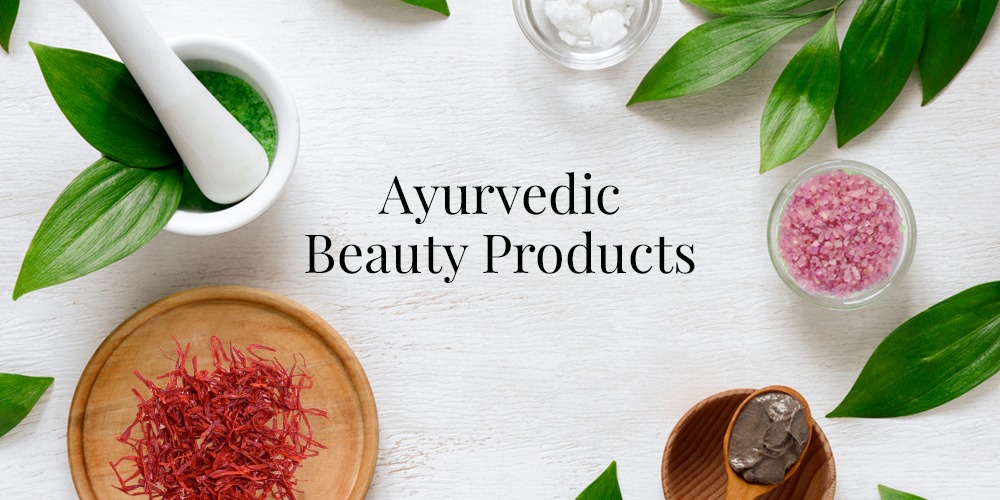 Ayurvedic Beauty Products